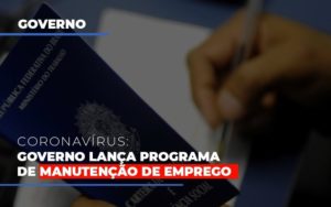 Governo Lanca Programa De Manutencao De Emprego Contabilidade - Contabilidade em Florianópolis | Rocha Contabilidade Digital